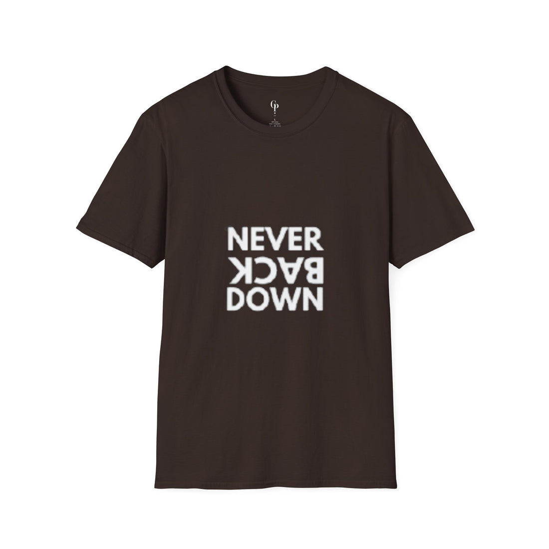 Never Back Down T-Shirt - Dark